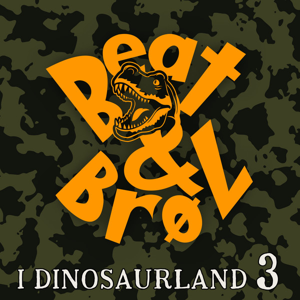 Beat&BrøL i Dinosaurland 3