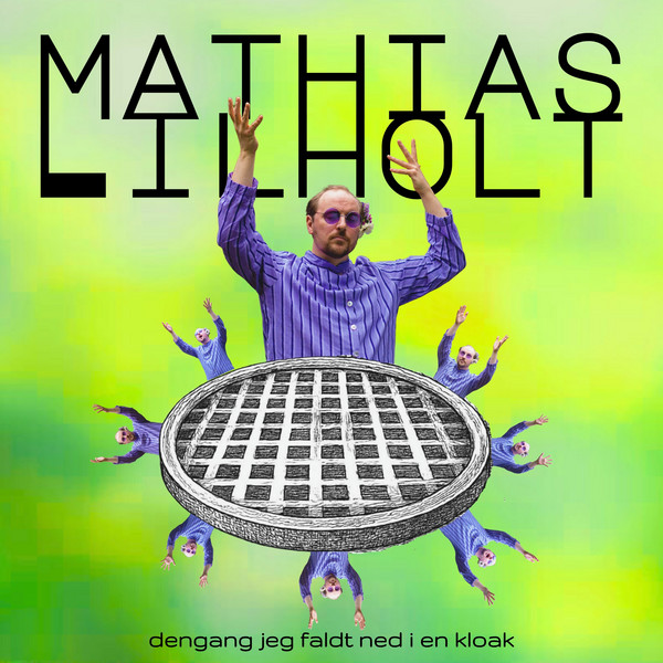 Dengang Jeg Faldt Ned I En Kloak