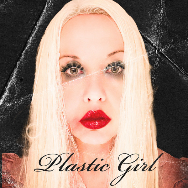 Plastic Girl