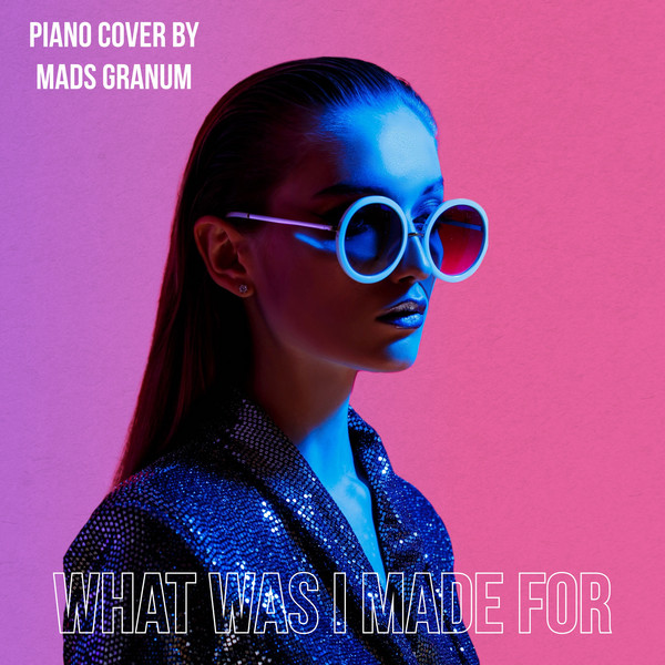 Coverart - What was I made for