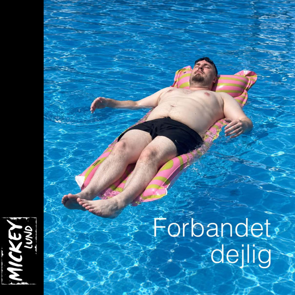 Forbandet dejlig