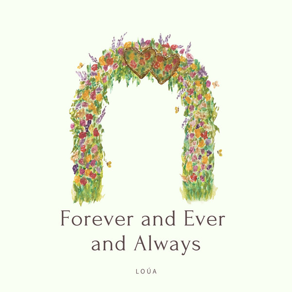 Forever and Ever and Always