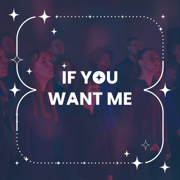 If You Want Me