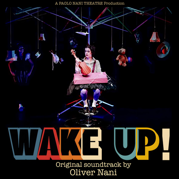 Wake Up! (Original Theatre Soundtrack)