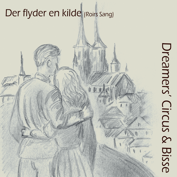 Der flyder en kilde (Roirs Sang)