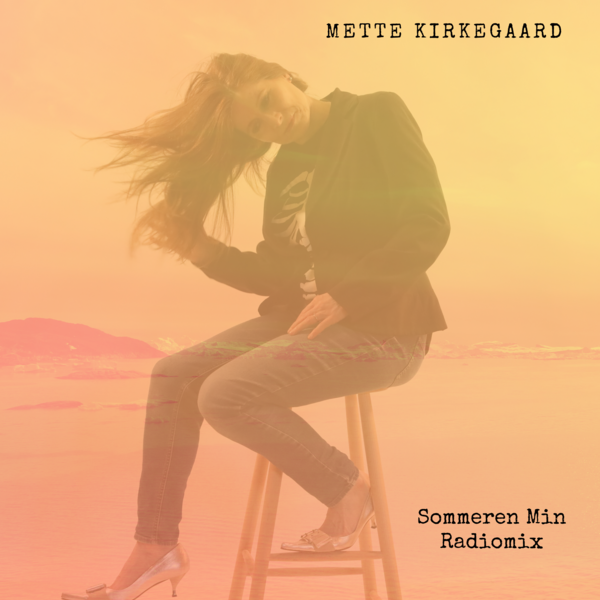 Sommeren Min - Radiomix