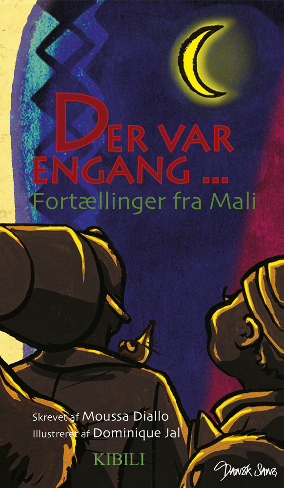 Cover billede til Der var engang - fortællinger fra Mali