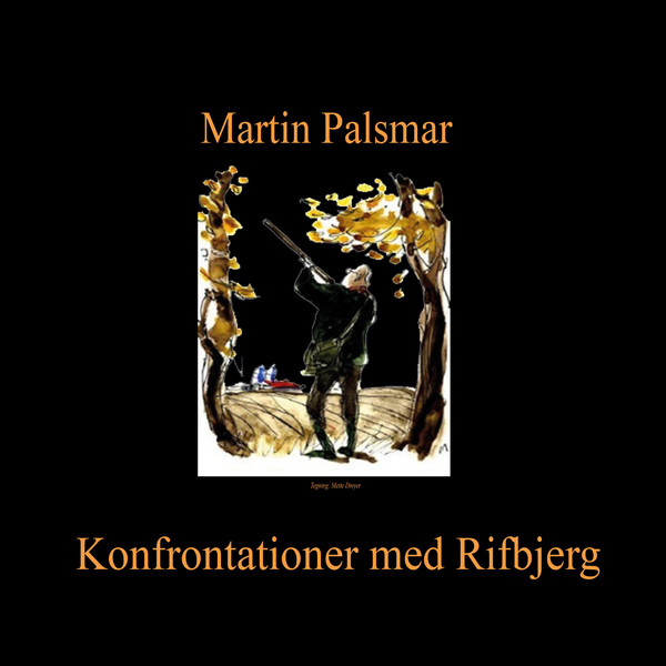 Cover-billede til udgivelsen af Martin Palsmar.
